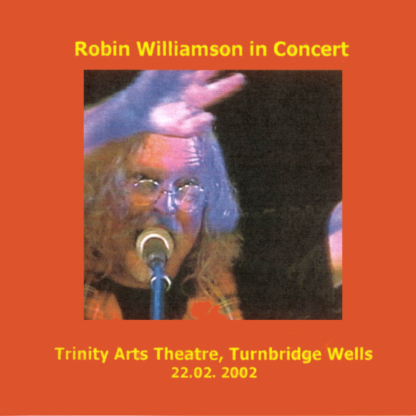 RobinWilliamson2002-02-22TrinityArtsTheatreTurnbridgeWellsUK (2).jpg